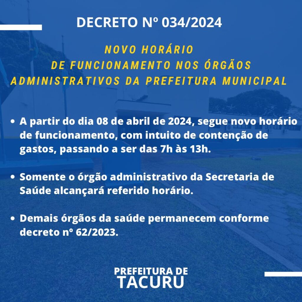 Órgão administrativo da Prefeitura de Tacuru terá novo horário de funcionamento