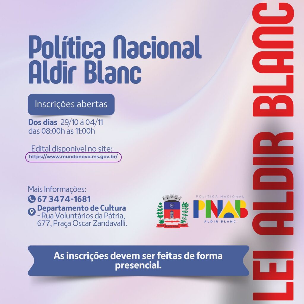 Inscrição para Lei Aldir Blanc em Mundo Novo começa a partir do dia 29 deste mês