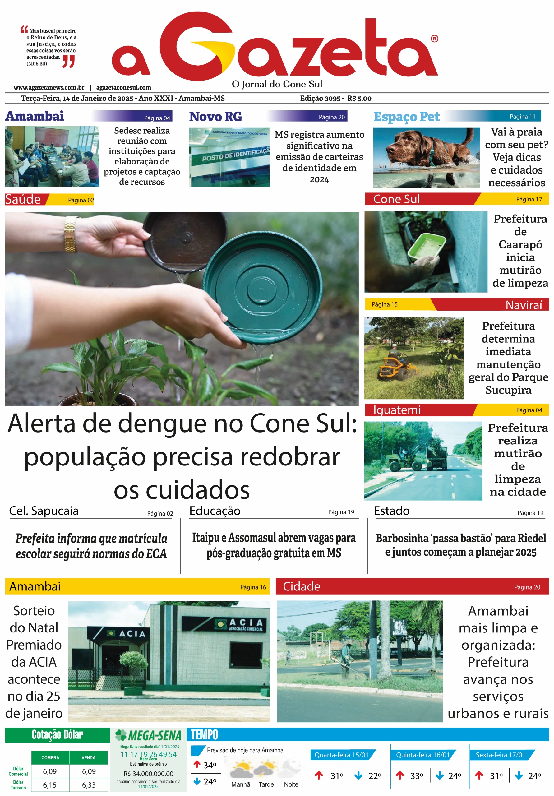 Jornal A Gazeta – Edição de XX de janeiro de 2025