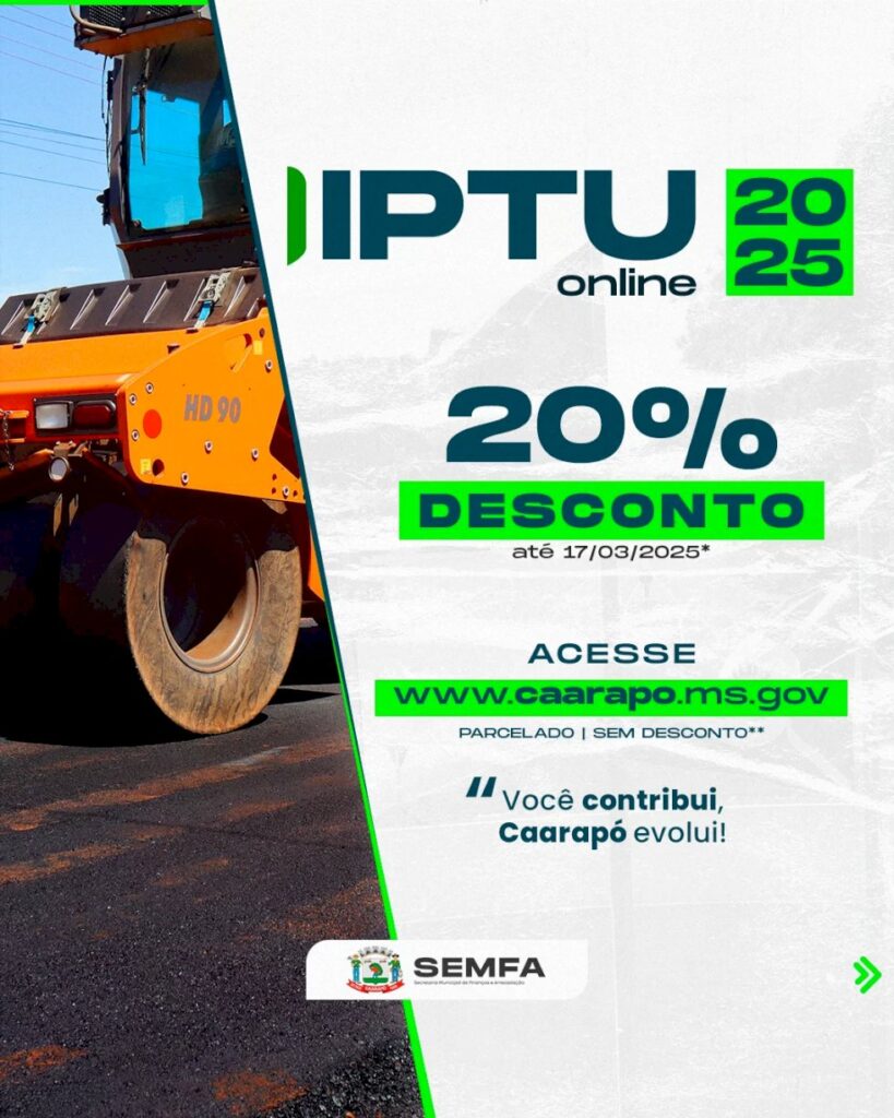 IPTU 2025: Caarapó garante desconto de 20% no pagamento à vista